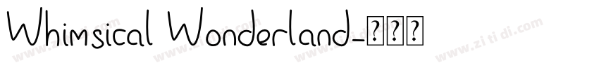 Whimsical Wonderland字体转换